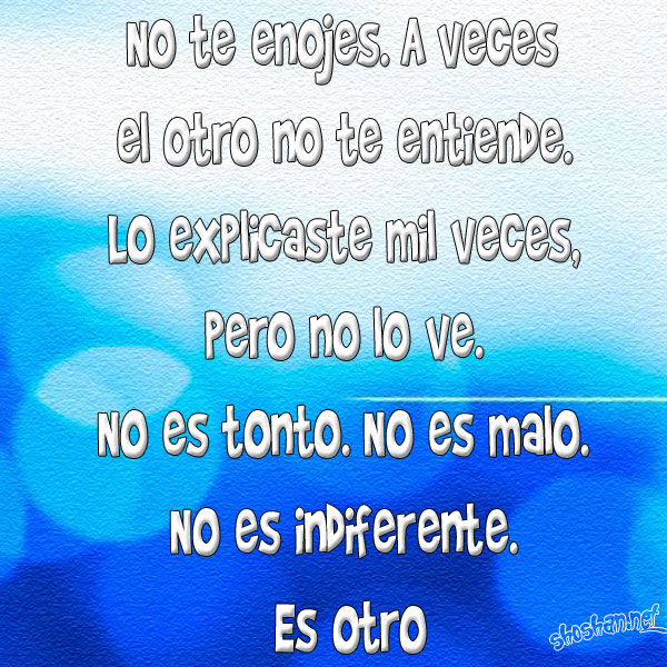 No te enojes