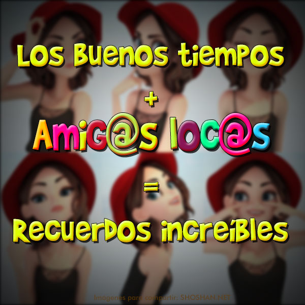 Amigas locas