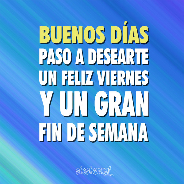 Feliz Viernes