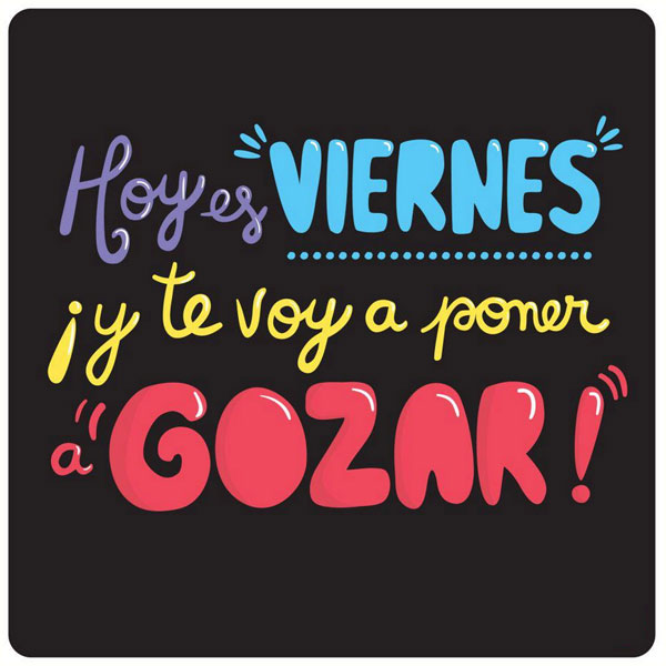 Feliz Viernes