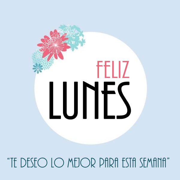 Feliz Lunes