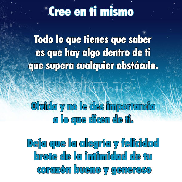 Cree en ti mismo