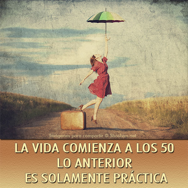 La vida a los 50