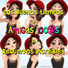 Amigas locas