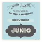 Bienvenido Junio