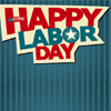 Happy Labor Day