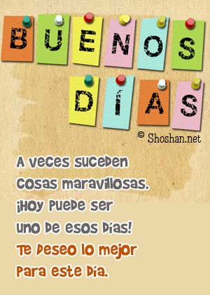 Buenos días